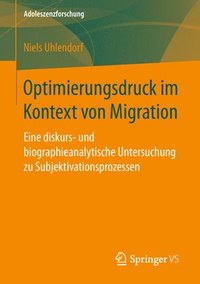 bokomslag Optimierungsdruck im Kontext von Migration
