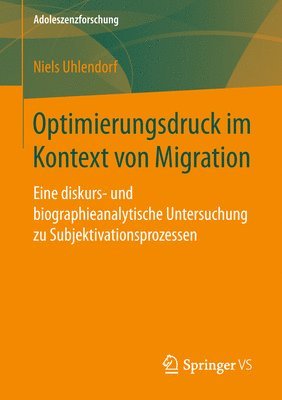 Optimierungsdruck im Kontext von Migration 1