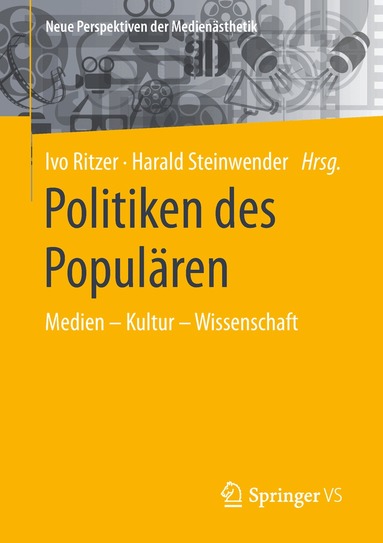 Ivo Ritzer, Harald Steinwender - Politiken des Populären, Häftad