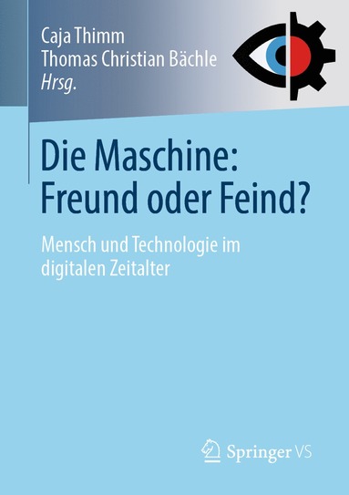 bokomslag Die Maschine: Freund oder Feind?