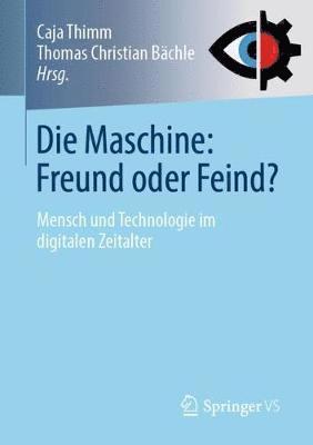 Die Maschine: Freund oder Feind? 1