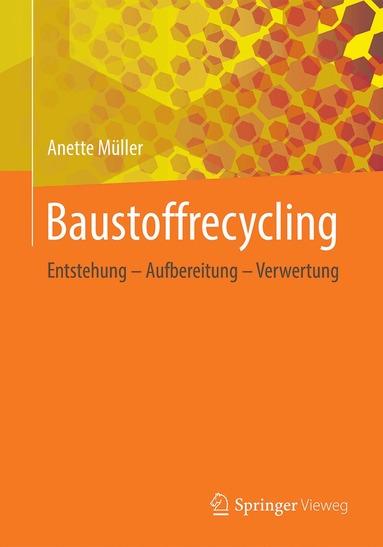 Anette Müller - Baustoffrecycling, Häftad