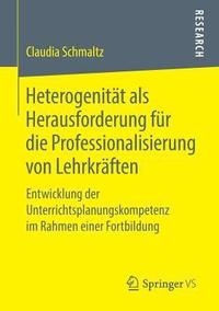 bokomslag Heterogenitt als Herausforderung fr die Professionalisierung von Lehrkrften