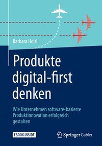 bokomslag Produkte digital-first denken