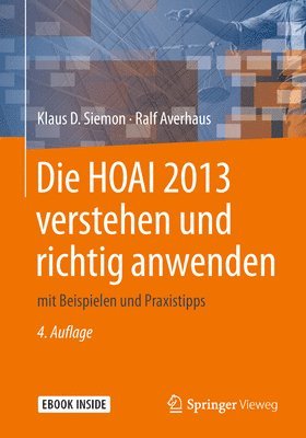 bokomslag Die HOAI 2013 verstehen und richtig anwenden