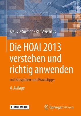 Die HOAI 2013 verstehen und richtig anwenden 1