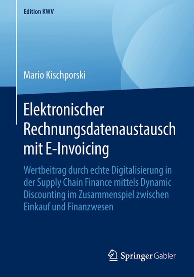 Mario Kischporski - Elektronischer Rechnungsdatenaustausch mit E-Invoicing, Häftad