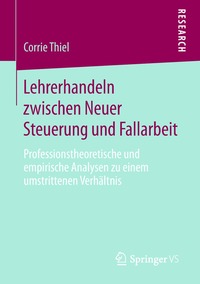 bokomslag Lehrerhandeln zwischen Neuer Steuerung und Fallarbeit