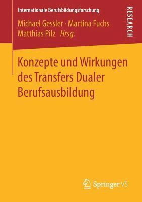 bokomslag Konzepte und Wirkungen des Transfers Dualer Berufsausbildung