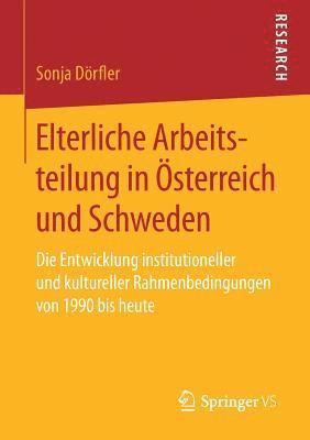 Elterliche Arbeitsteilung in sterreich und Schweden 1