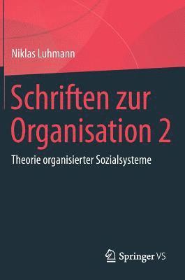 bokomslag Schriften zur Organisation 2