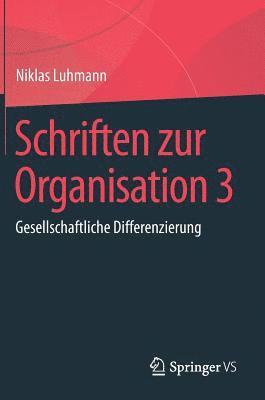 bokomslag Schriften zur Organisation 3