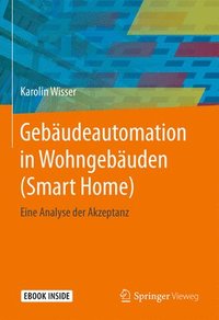 bokomslag Gebaudeautomation in Wohngebauden (Smart Home)