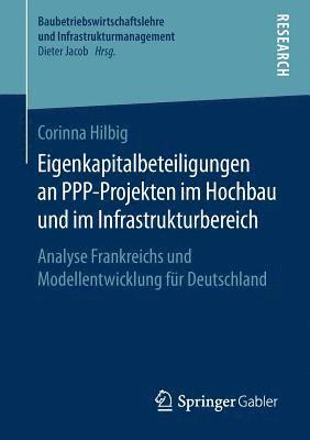 bokomslag Eigenkapitalbeteiligungen an PPP-Projekten im Hochbau und im Infrastrukturbereich