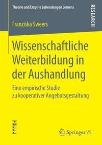 bokomslag Wissenschaftliche Weiterbildung in der Aushandlung