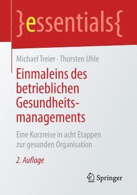 Einmaleins des betrieblichen Gesundheitsmanagements 1