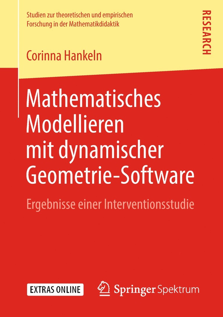 Corinna Hankeln - Mathematisches Modellieren mit dynamischer Geometrie-Software, Häftad