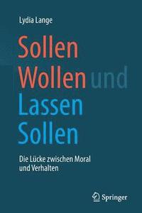 bokomslag Sollen Wollen und Lassen Sollen