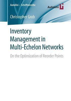 bokomslag Inventory Management in Multi-Echelon Networks