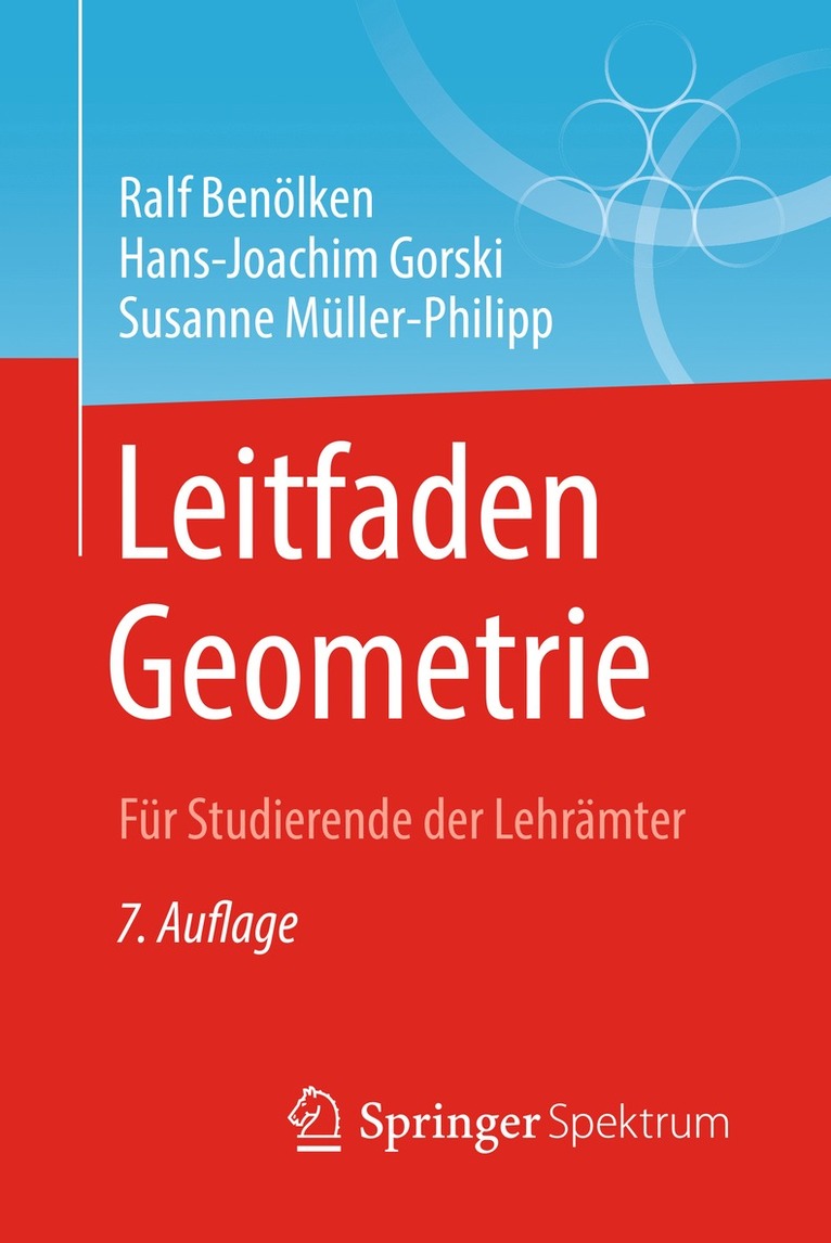 Ralf Benölken, Hans-Joachim Gorski, Susanne Müller-Philipp - Leitfaden Geometrie, Häftad