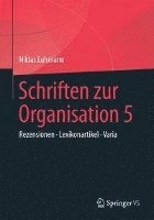 bokomslag Schriften zur Organisation 5