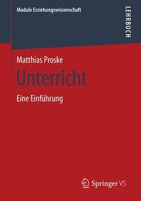 bokomslag Unterricht: Eine Einführung
