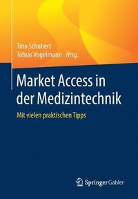 bokomslag Market Access in der Medizintechnik
