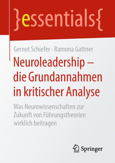 bokomslag Neuroleadership  die Grundannahmen in kritischer Analyse