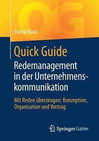 bokomslag Quick Guide Redemanagement in der Unternehmenskommunikation