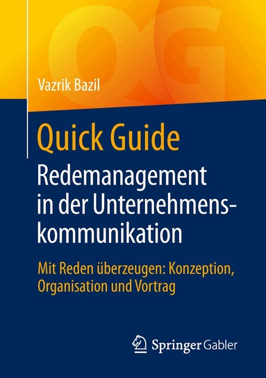 Vazrik Bazil - Quick Guide Redemanagement in der Unternehmenskommunikation, Häftad