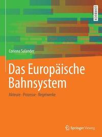 bokomslag Das Europische Bahnsystem