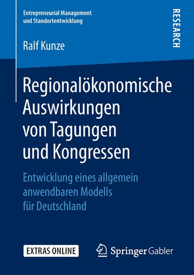 Ralf Kunze - Regionalökonomische Auswirkungen von Tagungen und Kongressen, Häftad