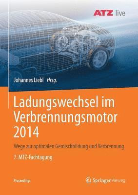 Johannes Liebl - Ladungswechsel im Verbrennungsmotor 2014, Häftad