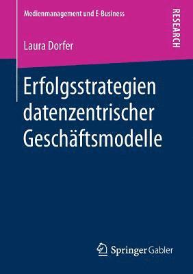 bokomslag Erfolgsstrategien datenzentrischer Geschftsmodelle