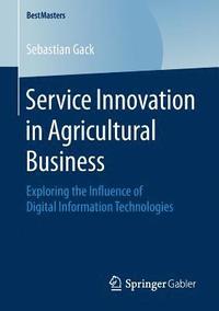 bokomslag Service Innovation in Agricultural Business