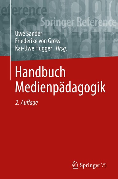 Uwe Sander, Friederike von Gross, Kai-Uwe Hugger - Handbuch Medienpädagogik, Inbunden