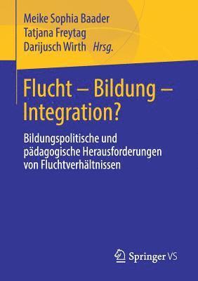 bokomslag Flucht  Bildung  Integration?