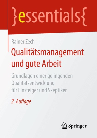 Rainer Zech - Qualitätsmanagement und gute Arbeit, Häftad