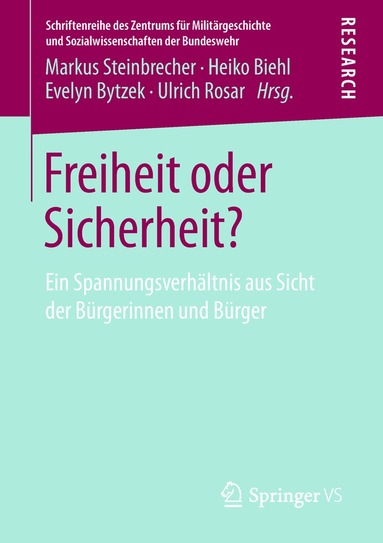 Markus Steinbrecher, Heiko Biehl, Evelyn Bytzek, Ulrich Rosar - Freiheit oder Sicherheit?, Häftad