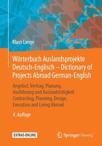 bokomslag Wrterbuch Auslandsprojekte Deutsch-Englisch  Dictionary of Projects Abroad German-English