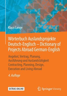 Klaus Lange - Wörterbuch Auslandsprojekte Deutsch-Englisch – Dictionary of Projects Abroad German-English, Inbunden
