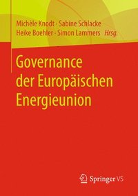 bokomslag Governance Der Europäischen Energieunion
