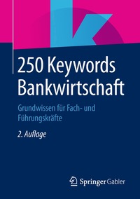 bokomslag 250 Keywords Bankwirtschaft