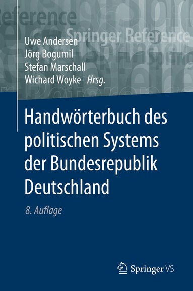 Uwe Andersen, Jörg Bogumil, Stefan Marschall, Wichard Woyke - Handwörterbuch des politischen Systems der Bundesrepublik Deutschland, Inbunden