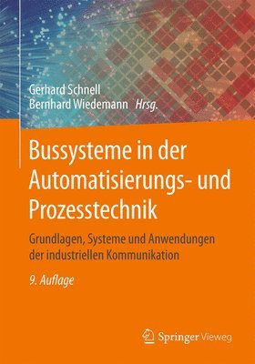 bokomslag Bussysteme in der Automatisierungs- und Prozesstechnik