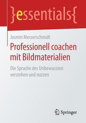 bokomslag Professionell coachen mit Bildmaterialien