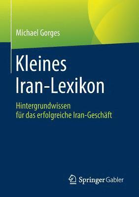 Kleines Iran-Lexikon 1