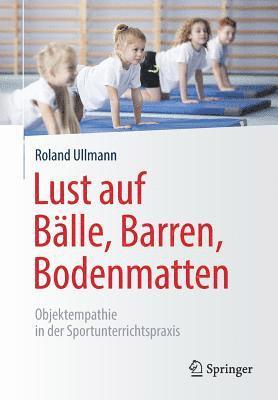 bokomslag Lust auf Blle, Barren, Bodenmatten