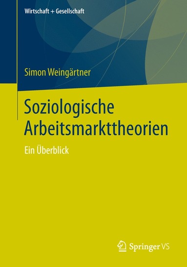 bokomslag Soziologische Arbeitsmarkttheorien