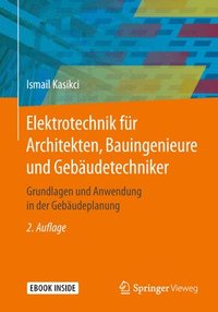 bokomslag Elektrotechnik fur Architekten, Bauingenieure und Gebaudetechniker